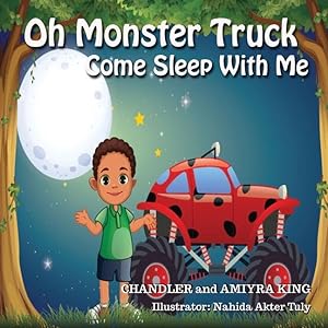 Seller image for Oh Monster Truck Come Sleep With Me for sale by moluna