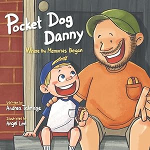 Imagen del vendedor de Pocket Dog Danny: Where the Memories Began a la venta por moluna
