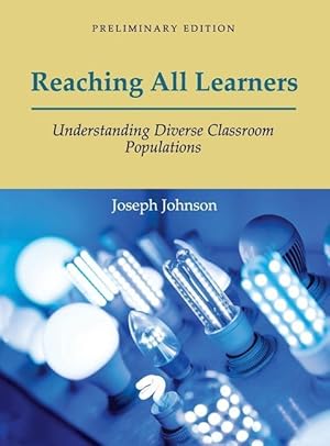 Bild des Verkufers fr Reaching All Learners: Understanding Diverse Classroom Populations zum Verkauf von moluna