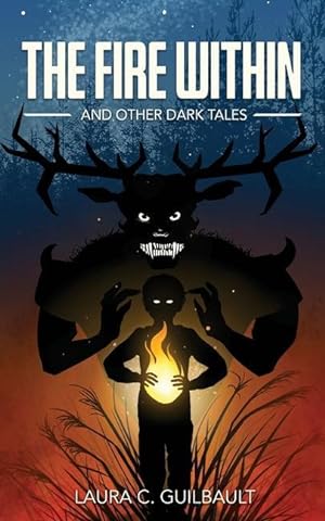 Bild des Verkufers fr The Fire Within: And Other Dark Tales zum Verkauf von moluna