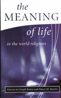 Bild des Verkufers fr The Meaning of Life in the World Religions zum Verkauf von moluna
