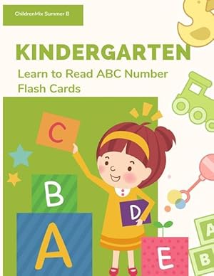 Bild des Verkufers fr Kindergarten Learn To Read ABC Number Flash Cards: To teach kids to recognize the letters of the alphabet and number in English, snuggle up and read w zum Verkauf von moluna