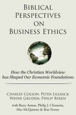 Imagen del vendedor de Biblical Perspectives on Business Ethics: How the Christian Worldview Has Shaped Our Economic Foundations a la venta por moluna