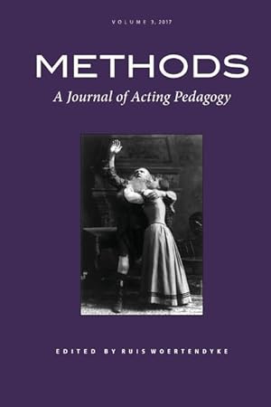 Bild des Verkufers fr Methods: A Journal of Acting Pedagogy, Vol. 3 zum Verkauf von moluna