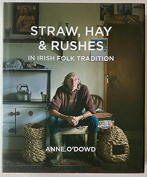 Image du vendeur pour Straw, Hay & Rushes in Irish Folk Tradition mis en vente par Midian Books