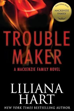Bild des Verkufers fr Trouble Maker: A MacKenzie Family Novel zum Verkauf von moluna