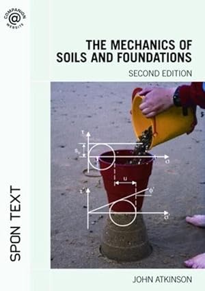 Imagen del vendedor de The Mechanics of Soils and Foundations (Paperback) a la venta por CitiRetail