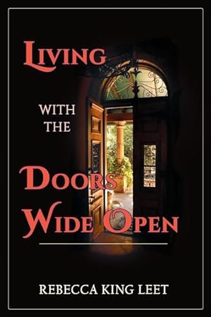 Bild des Verkufers fr Living with the Doors Wide Open zum Verkauf von moluna