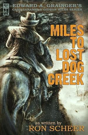 Bild des Verkufers fr Miles to Lost Dog Creek zum Verkauf von moluna