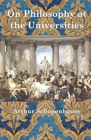 Bild des Verkufers fr On Philosophy at the Universities zum Verkauf von moluna