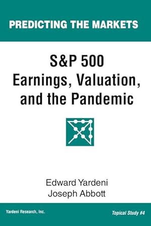 Image du vendeur pour S&P 500 Earnings, Valuation, and the Pandemic: A Primer for Investors mis en vente par moluna