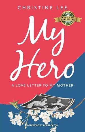 Bild des Verkufers fr My Hero: A love letter to my mother zum Verkauf von moluna