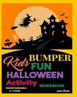 Bild des Verkufers fr Kids Bumper Fun Halloween Activity Workbook: For Boys and Girls 5 - 9 Years zum Verkauf von moluna