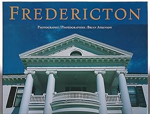 Seller image for Fredericton for sale by Silver Creek Books & Antiques