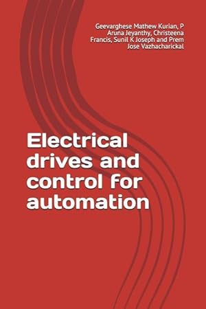 Bild des Verkufers fr Electrical Drives and Control for Automation zum Verkauf von moluna