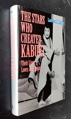 Bild des Verkufers fr The Stars Who Created Kabuki: Their Lives, Loves and Legacy zum Verkauf von Denton Island Books