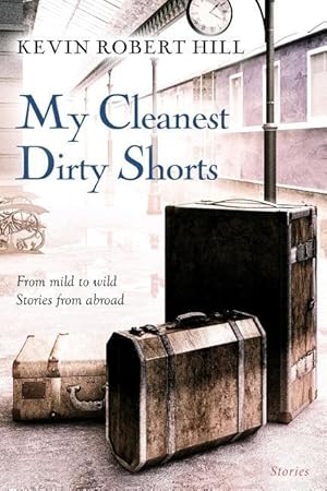 Bild des Verkufers fr My Cleanest Dirty Shorts zum Verkauf von moluna