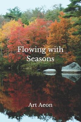 Seller image for Flowing with Seasons for sale by moluna