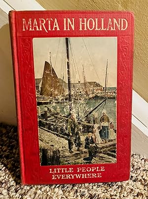 Seller image for Marta in Holland Little People Everywhere for sale by Henry E. Lehrich