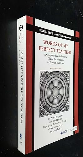 Imagen del vendedor de Words Of My Perfect Teacher: A Complete Translation Of A Classic Introduction To Tibetan Buddhism a la venta por Denton Island Books