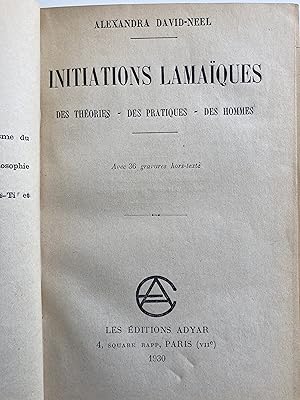 Initiations lamaïques. Des théories - Des pratiques - Des hommes.