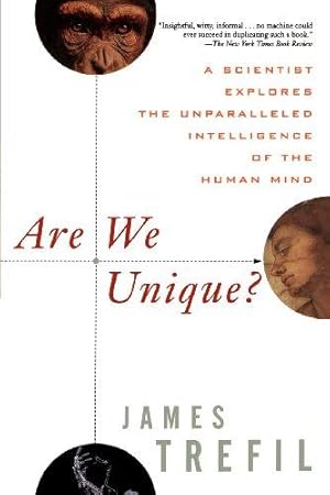 Image du vendeur pour Unique? P: A Scientist Explores the Unparalleled Intelligence of the Human Mind mis en vente par WeBuyBooks