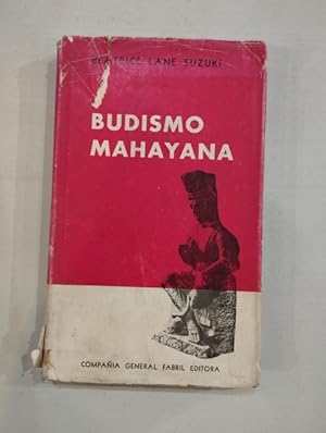 Imagen del vendedor de Budismo Mahayana a la venta por Saturnlia Llibreria