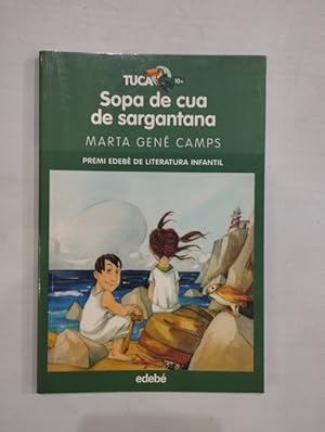 Bild des Verkufers fr Sopa de cua de sargantana zum Verkauf von Saturnlia Llibreria