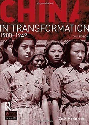 Immagine del venditore per China in Transformation: 1900-1949 (Seminar Studies In History) venduto da WeBuyBooks