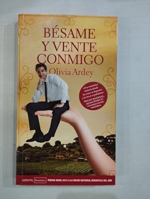 Imagen del vendedor de Bsame y vente conmigo a la venta por Saturnlia Llibreria