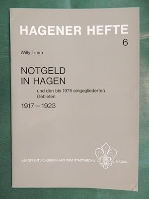 Notgeld in Hagen und den bis 1975 eingegliederten Gebieten 1917-1923