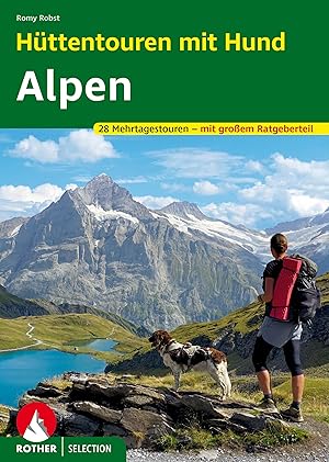 Bild des Verkufers fr Httentouren mit Hund Alpen zum Verkauf von moluna
