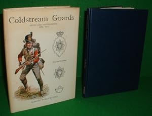 Bild des Verkufers fr COLDSTREAM GUARDS : DRESS AND APPOINTMENTS 1658-1972 zum Verkauf von booksonlinebrighton