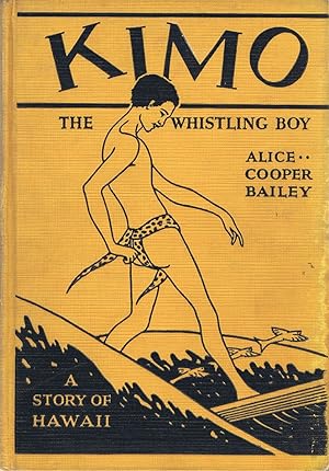 Seller image for Kimo: The Whistling Boy: A Story of Hawaii for sale by Round Table Books, LLC
