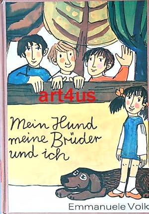 Mein Hund, meine Brüder, und Ich