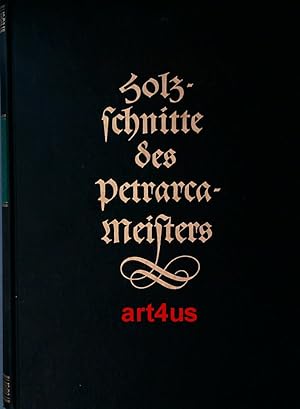 Seller image for Die Holzschnitte des Petrarca - Meisters : Zu Petrarcas Werk. for sale by art4us - Antiquariat