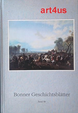 Bonner Geschichtsblätter : Jahrbuch des Bonner Heimat- und Geschichtsvereins. Band 59.