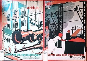 Kunst in die Produktion! ; Kunst aus der Revolution; 2 Bde. Sowjetische Kunst während der Phase d...