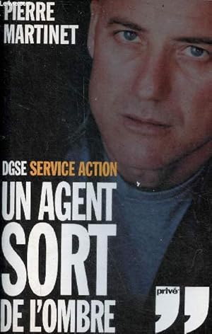 Image du vendeur pour DGSE Service Action - Un agent sort de l'ombre. mis en vente par Le-Livre