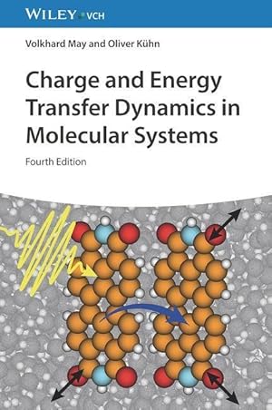 Image du vendeur pour Charge and Energy Transfer Dynamics in Molecular Systems mis en vente par moluna