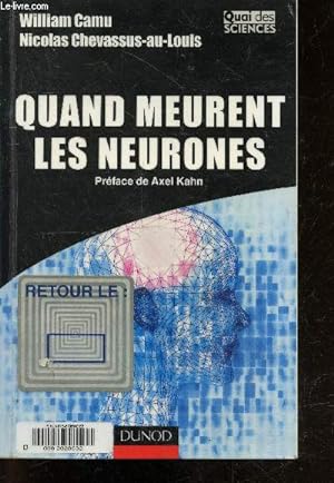 Bild des Verkufers fr Quand meurent les neurones zum Verkauf von Le-Livre