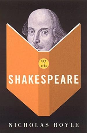 Seller image for How To Read Shakespeare for sale by WeBuyBooks