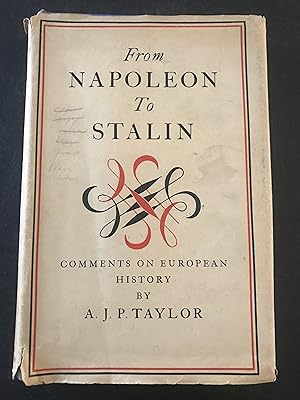 From Napoleon to Stalin: Comments on European History