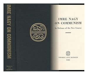 Immagine del venditore per On Communism. In Defence of the New Course venduto da WeBuyBooks