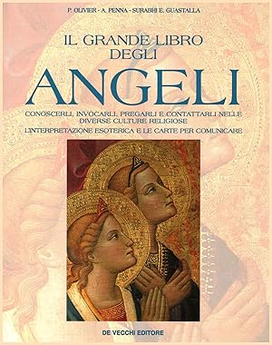 Imagen del vendedor de Il grande libro degli angeli a la venta por Di Mano in Mano Soc. Coop