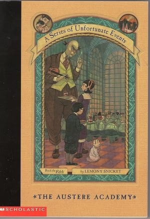 Imagen del vendedor de The Austere Academy (A Series of Unfortunate Events, Book 5) a la venta por A Cappella Books, Inc.