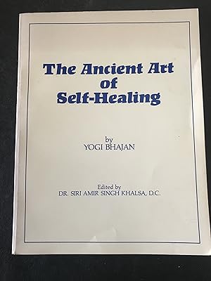 The Ancient Art of Self-Healing