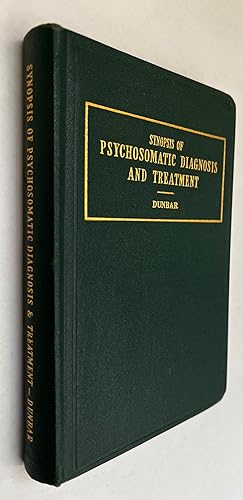 Seller image for Synopsis of Psychosomatic Diagnosis and Treatment for sale by BIBLIOPE by Calvello Books