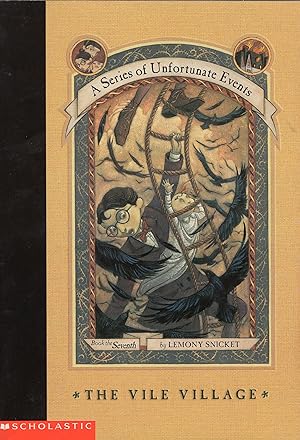 Seller image for The Vile Village (A Series of Unfortunate Events #7) for sale by A Cappella Books, Inc.