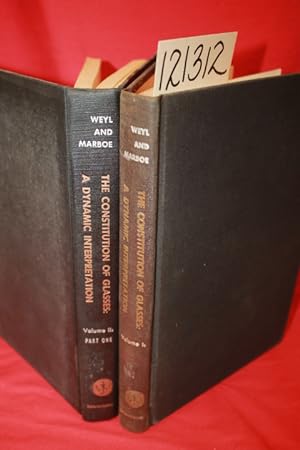 Image du vendeur pour The Constitution of Glasses: A Dynamic Interpretation, Volume 1 and Volume 2 part 1 mis en vente par Princeton Antiques Bookshop